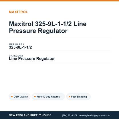 Maxitrol 325-9L-1-1/2 Line Pressure Regulator — New England Supply House spec card [NESH-SPEC-CARD-V2]