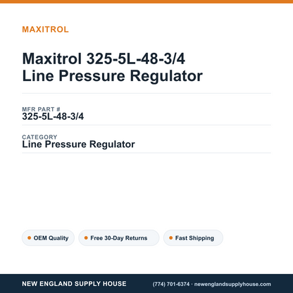 Maxitrol 325-5L-48-3/4 Line Pressure Regulator — New England Supply House spec card [NESH-SPEC-CARD-V2]