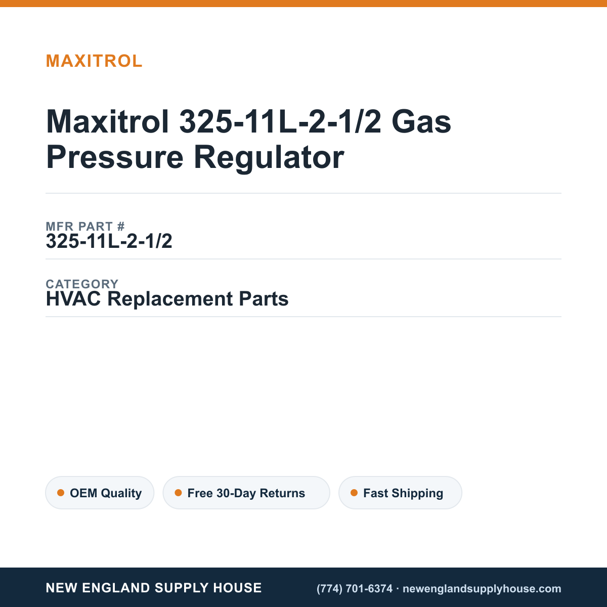 Maxitrol 325-11L-2-1/2 Gas Pressure Regulator — New England Supply House spec card [NESH-SPEC-CARD-V2]