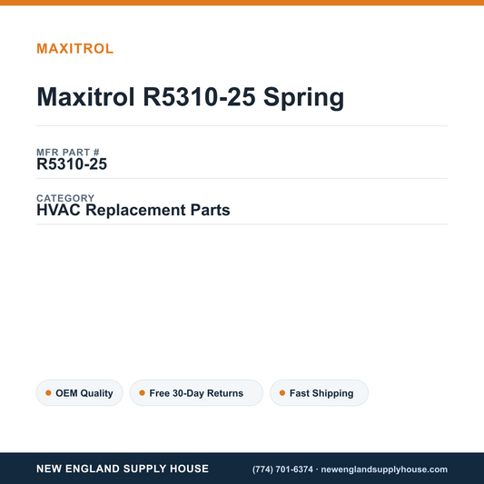 Maxitrol R5310-25 Spring — New England Supply House spec card [NESH-SPEC-CARD-V2]