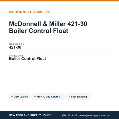 McDonnell & Miller 421-30 Boiler Control Float — New England Supply House spec card [NESH-SPEC-CARD-V2]