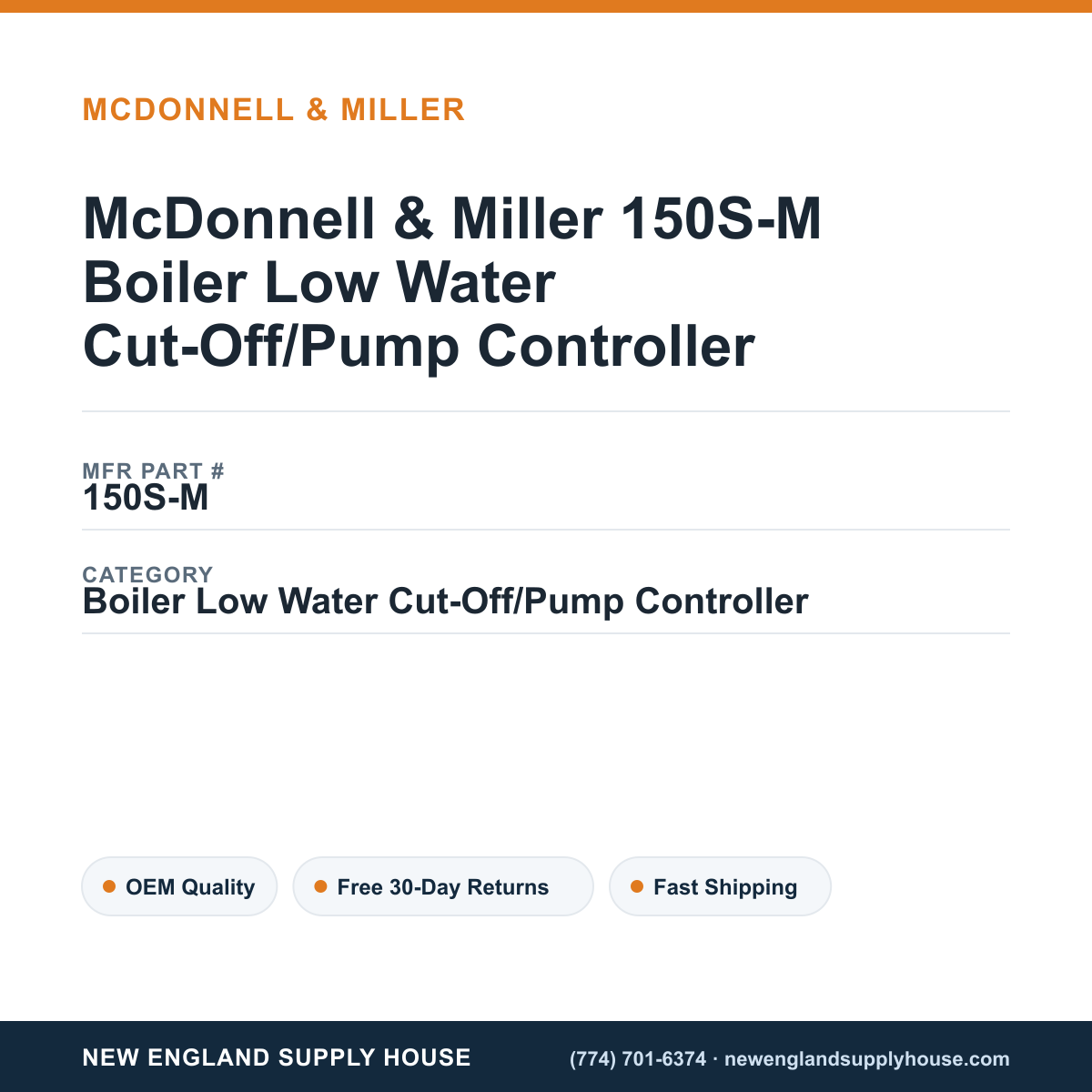 McDonnell & Miller 150S-M Boiler Low Water Cut-Off/Pump Controller — New England Supply House spec card [NESH-SPEC-CARD-V2]