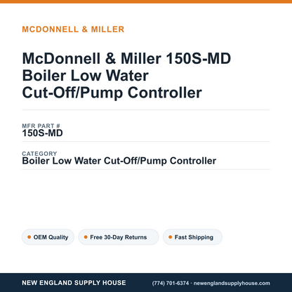 McDonnell & Miller 150S-MD Boiler Low Water Cut-Off/Pump Controller — New England Supply House spec card [NESH-SPEC-CARD-V2]