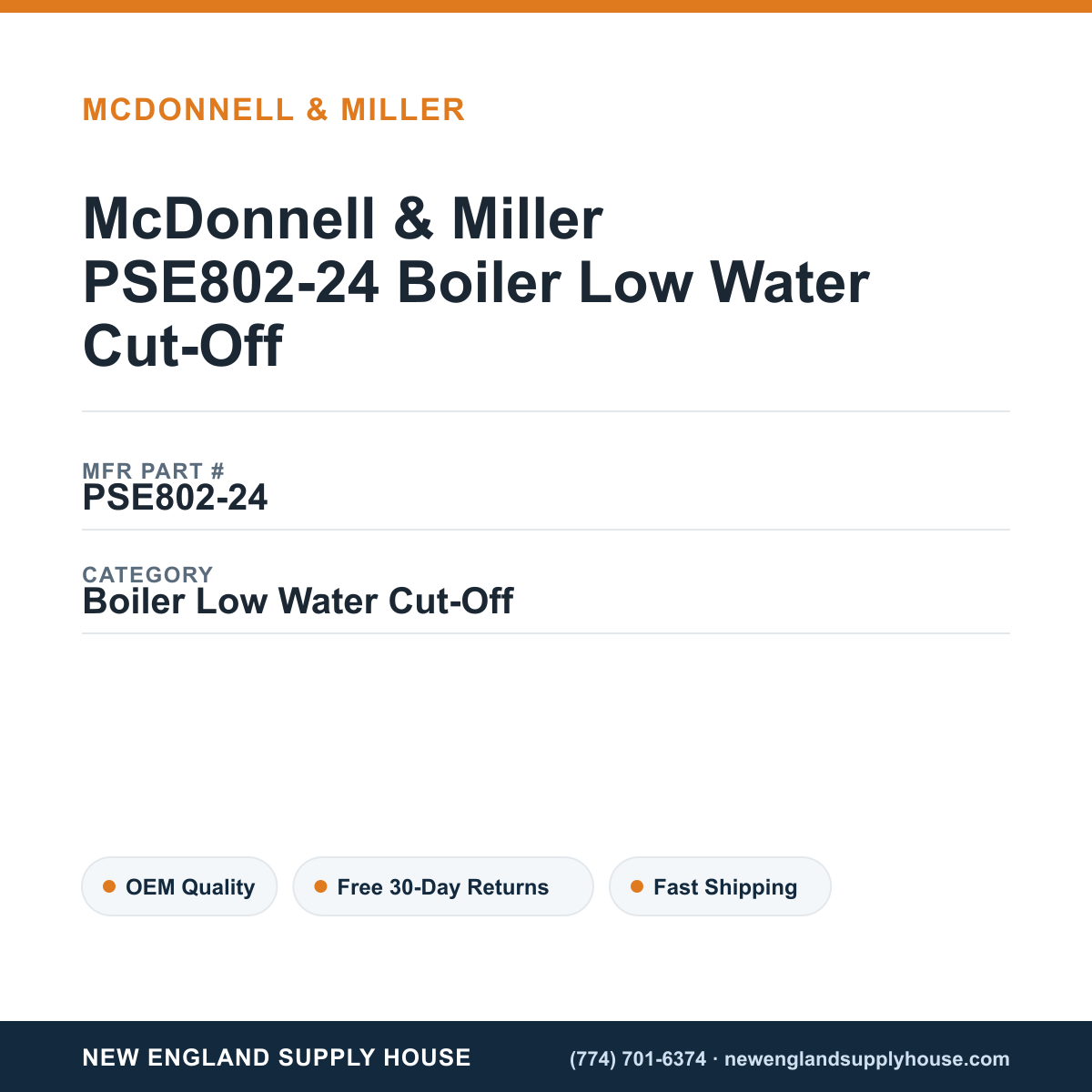 McDonnell & Miller PSE802-24 Boiler Low Water Cut-Off — New England Supply House spec card [NESH-SPEC-CARD-V2]