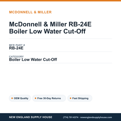 McDonnell & Miller RB-24E Boiler Low Water Cut-Off — New England Supply House spec card [NESH-SPEC-CARD-V2]