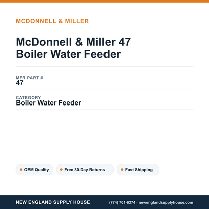 McDonnell & Miller 47 Boiler Water Feeder — New England Supply House spec card [NESH-SPEC-CARD-V2]