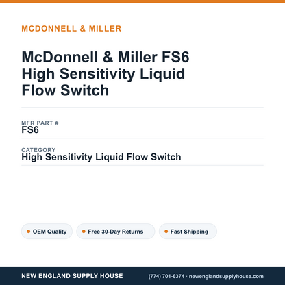 McDonnell & Miller FS6 High Sensitivity Liquid Flow Switch — New England Supply House spec card [NESH-SPEC-CARD-V2]