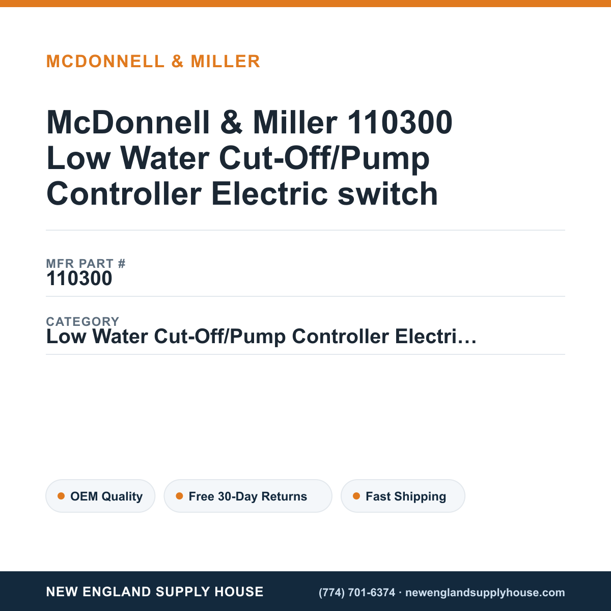 McDonnell & Miller 110300 Low Water Cut-Off/Pump Controller Electric switch — New England Supply House spec card [NESH-SPEC-CARD-V2]