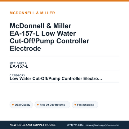 McDonnell & Miller EA-157-L Low Water Cut-Off/Pump Controller Electrode — New England Supply House spec card [NESH-SPEC-CARD-V2]