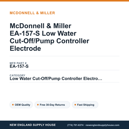 McDonnell & Miller EA-157-S Low Water Cut-Off/Pump Controller Electrode — New England Supply House spec card [NESH-SPEC-CARD-V2]
