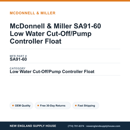 McDonnell & Miller SA91-60 Low Water Cut-Off/Pump Controller Float — New England Supply House spec card [NESH-SPEC-CARD-V2]