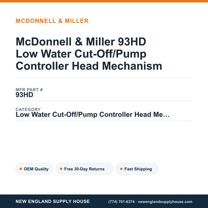 McDonnell & Miller 93HD Low Water Cut-Off/Pump Controller Head Mechanism — New England Supply House spec card [NESH-SPEC-CARD-V2]