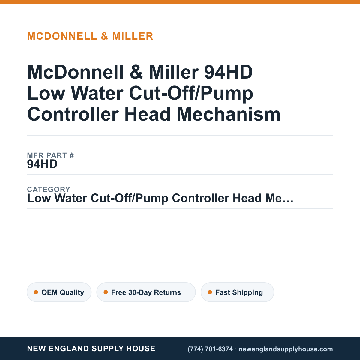 McDonnell & Miller 94HD Low Water Cut-Off/Pump Controller Head Mechanism — New England Supply House spec card [NESH-SPEC-CARD-V2]