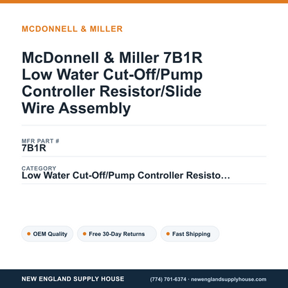 McDonnell & Miller 7B1R Low Water Cut-Off/Pump Controller Resistor/Slide Wire Assembly — New England Supply House spec card [NESH-SPEC-CARD-V2]