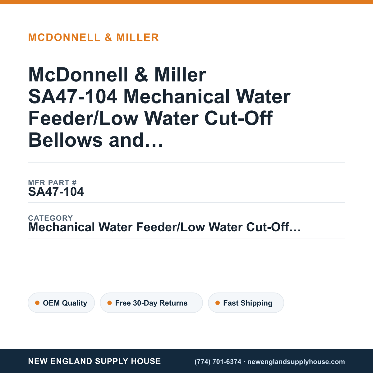 McDonnell & Miller SA47-104 Mechanical Water Feeder/Low Water Cut-Off Bellows and Bracket Assembly — New England Supply House spec card [NESH-SPEC-CARD-V2]