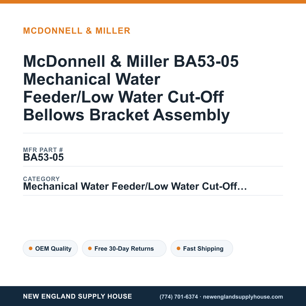 McDonnell & Miller BA53-05 Mechanical Water Feeder/Low Water Cut-Off Bellows Bracket Assembly — New England Supply House spec card [NESH-SPEC-CARD-V2]