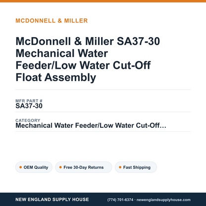 McDonnell & Miller SA37-30 Mechanical Water Feeder/Low Water Cut-Off Float Assembly — New England Supply House spec card [NESH-SPEC-CARD-V2]