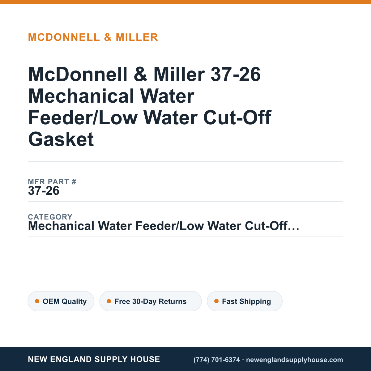 McDonnell & Miller 37-26 Mechanical Water Feeder/Low Water Cut-Off Gasket — New England Supply House spec card [NESH-SPEC-CARD-V2]