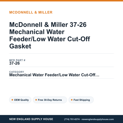 McDonnell & Miller 37-26 Mechanical Water Feeder/Low Water Cut-Off Gasket — New England Supply House spec card [NESH-SPEC-CARD-V2]