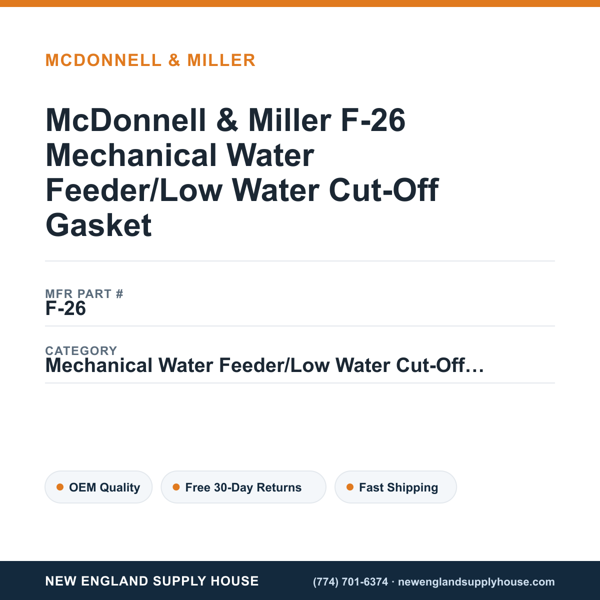 McDonnell & Miller F-26 Mechanical Water Feeder/Low Water Cut-Off Gasket — New England Supply House spec card [NESH-SPEC-CARD-V2]