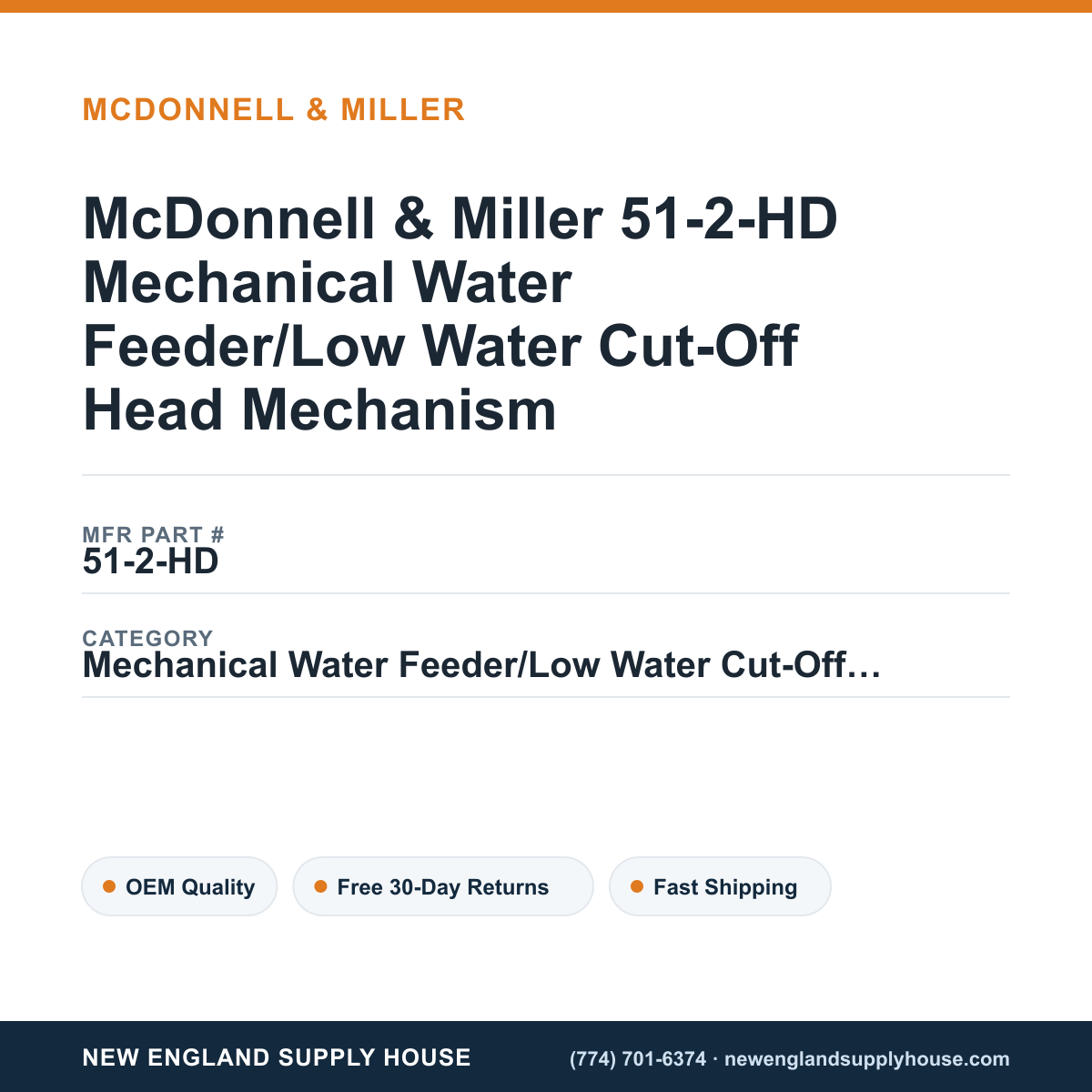 McDonnell & Miller 51-2-HD Mechanical Water Feeder/Low Water Cut-Off Head Mechanism — New England Supply House spec card [NESH-SPEC-CARD-V2]