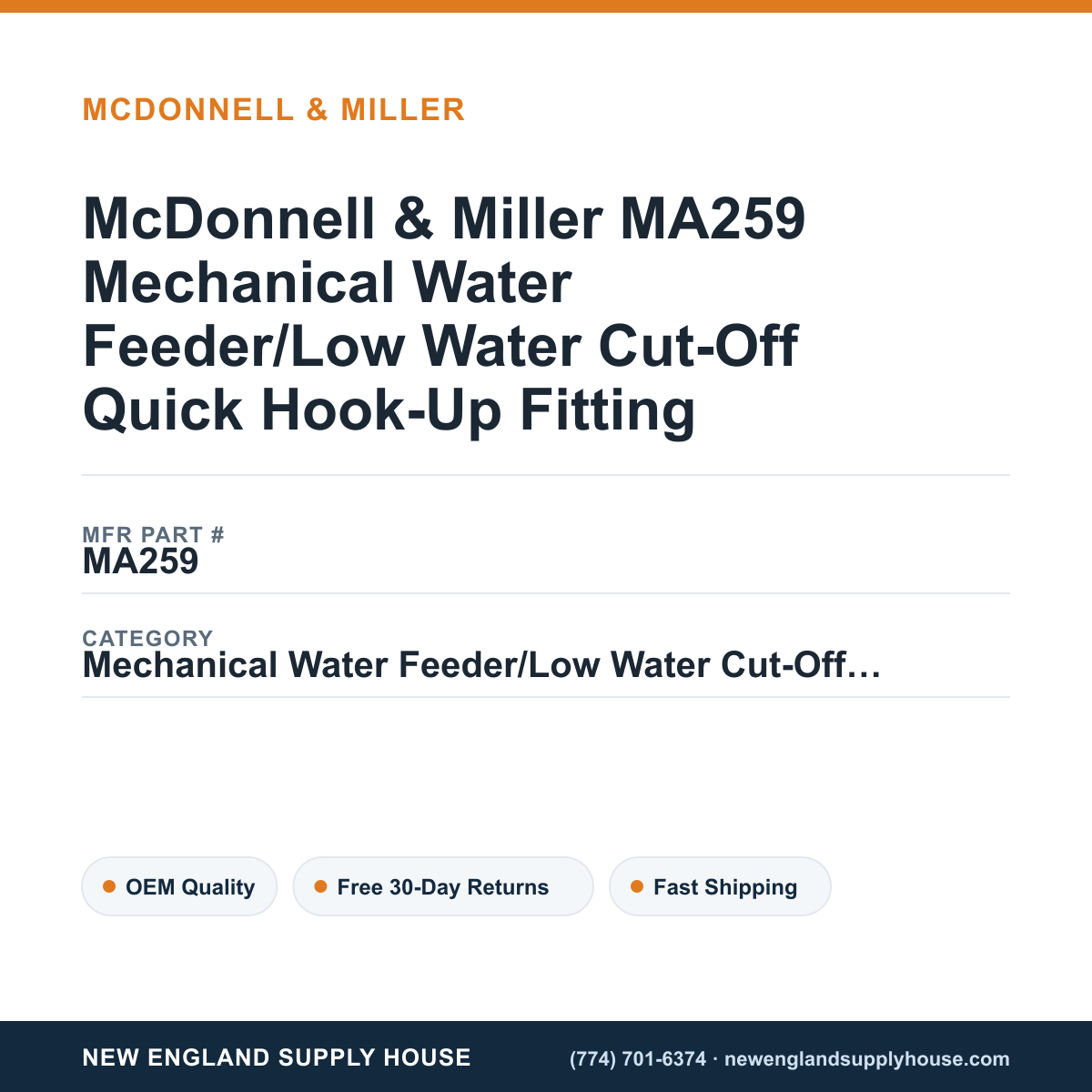McDonnell & Miller MA259 Mechanical Water Feeder/Low Water Cut-Off Quick Hook-Up Fitting — New England Supply House spec card [NESH-SPEC-CARD-V2]