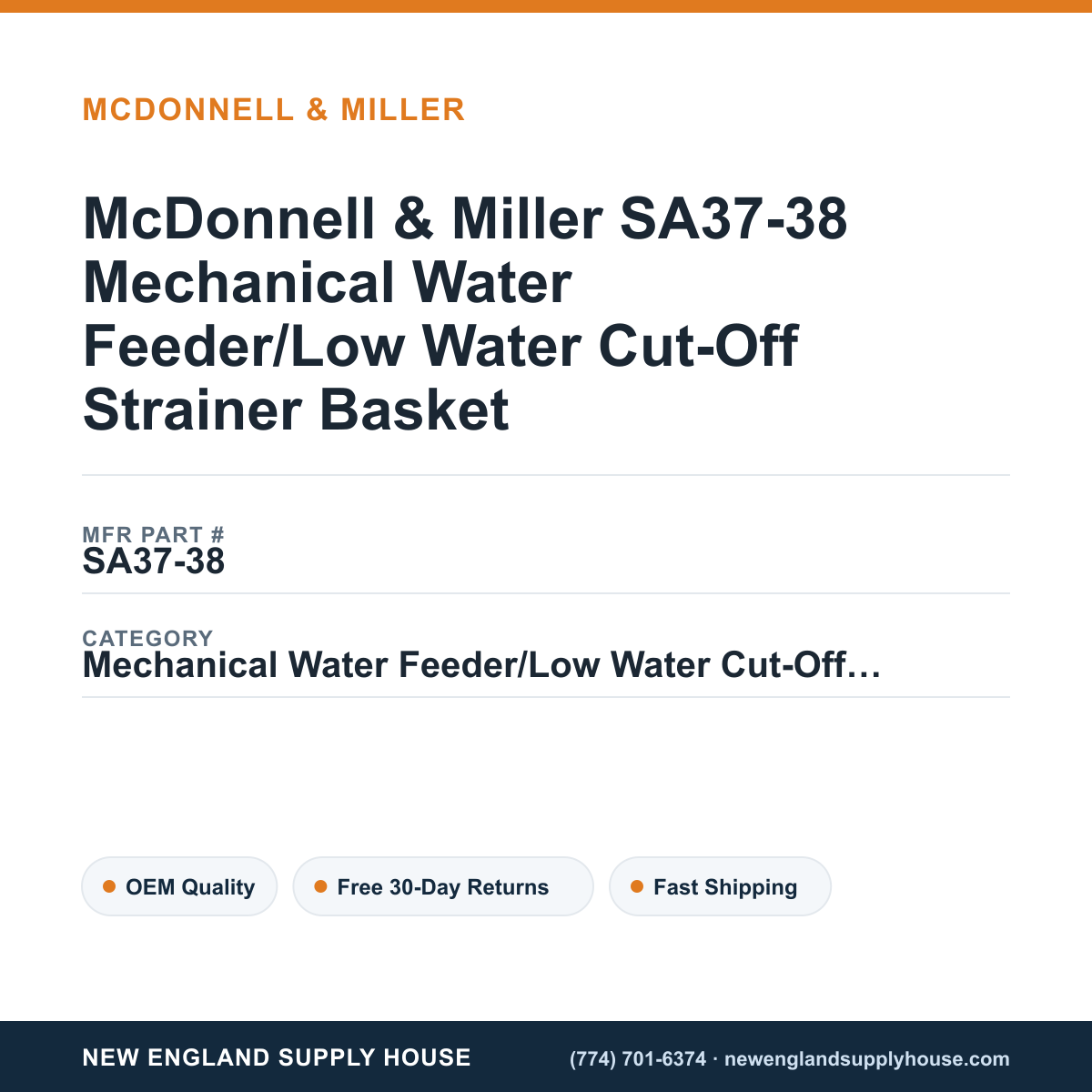 McDonnell & Miller SA37-38 Mechanical Water Feeder/Low Water Cut-Off Strainer Basket — New England Supply House spec card [NESH-SPEC-CARD-V2]