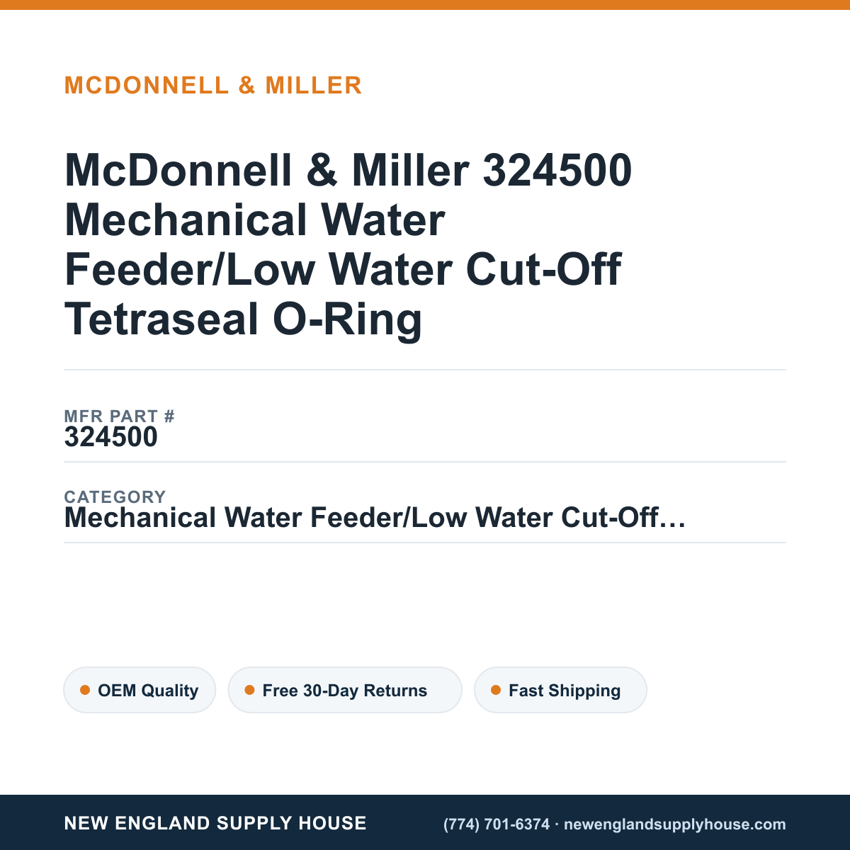 McDonnell & Miller 324500 Mechanical Water Feeder/Low Water Cut-Off Tetraseal O-Ring — New England Supply House spec card [NESH-SPEC-CARD-V2]