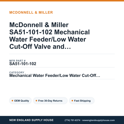 McDonnell & Miller SA51-101-102 Mechanical Water Feeder/Low Water Cut-Off Valve and Strainer Kit — New England Supply House spec card [NESH-SPEC-CARD-V2]