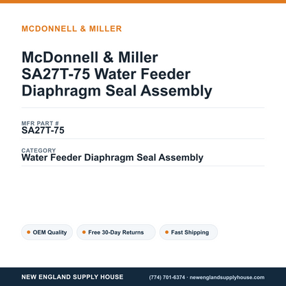 McDonnell & Miller SA27T-75 Water Feeder Diaphragm Seal Assembly — New England Supply House spec card [NESH-SPEC-CARD-V2]