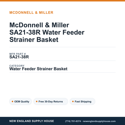 McDonnell & Miller SA21-38R Water Feeder Strainer Basket — New England Supply House spec card [NESH-SPEC-CARD-V2]