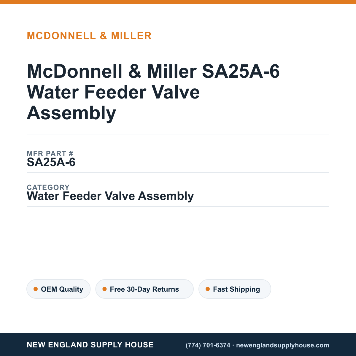 McDonnell & Miller SA25A-6 Water Feeder Valve Assembly — New England Supply House spec card [NESH-SPEC-CARD-V2]