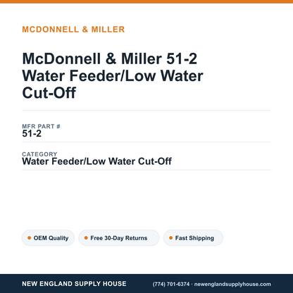 McDonnell & Miller 51-2 Water Feeder/Low Water Cut-Off — New England Supply House spec card [NESH-SPEC-CARD-V2]