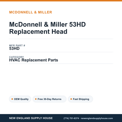 McDonnell & Miller 53HD Replacement Head — New England Supply House spec card [NESH-SPEC-CARD-V2]