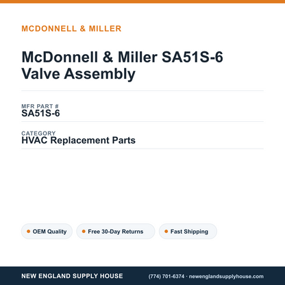 McDonnell & Miller SA51S-6 Valve Assembly — New England Supply House spec card [NESH-SPEC-CARD-V2]