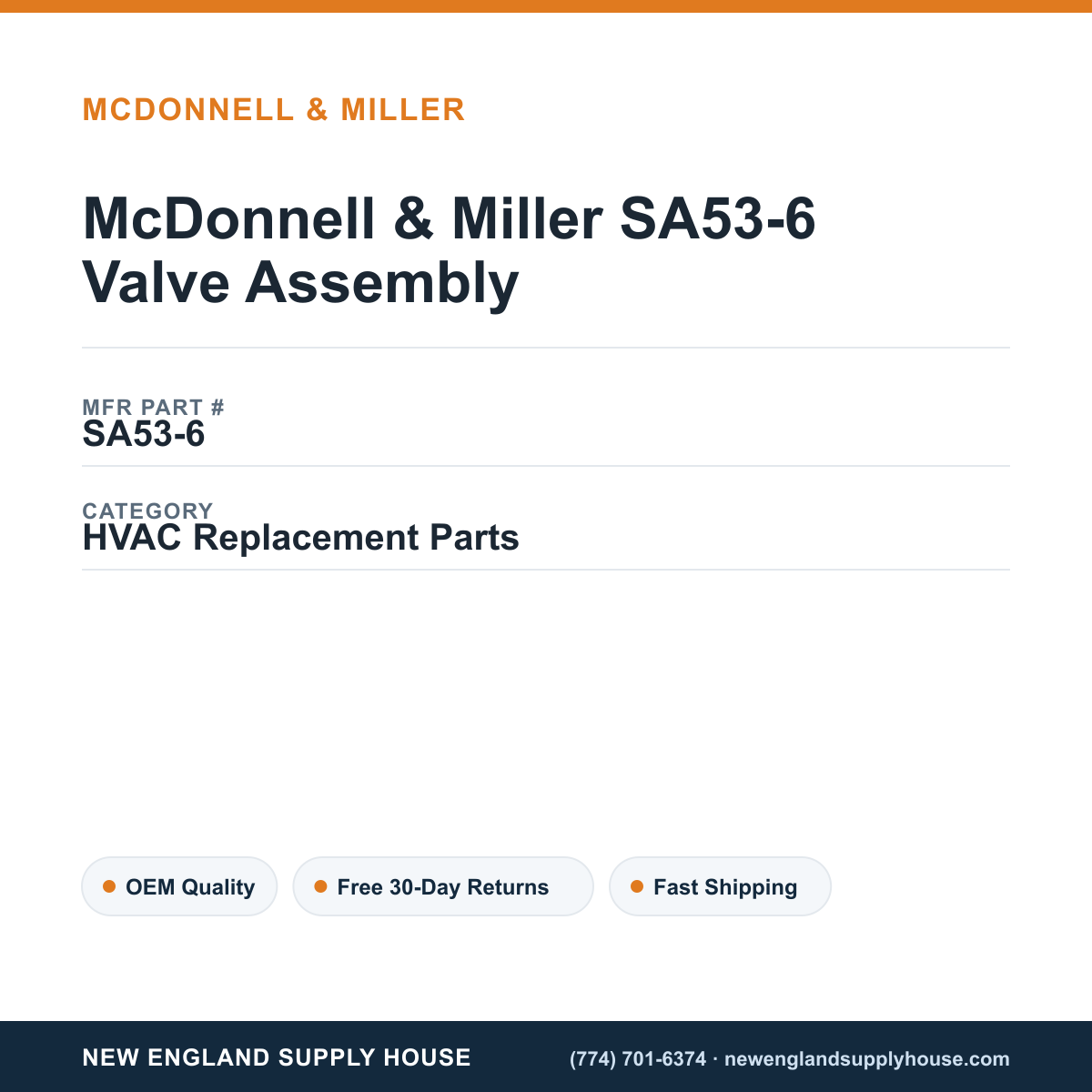 McDonnell & Miller SA53-6 Valve Assembly — New England Supply House spec card [NESH-SPEC-CARD-V2]