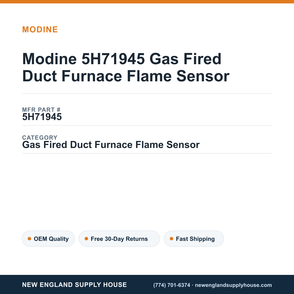 Modine 5H71945 Gas Fired Duct Furnace Flame Sensor — New England Supply House spec card [NESH-SPEC-CARD-V2]