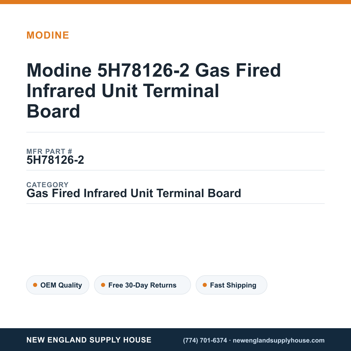 Modine 5H78126-2 Gas Fired Infrared Unit Terminal Board — New England Supply House spec card [NESH-SPEC-CARD-V2]
