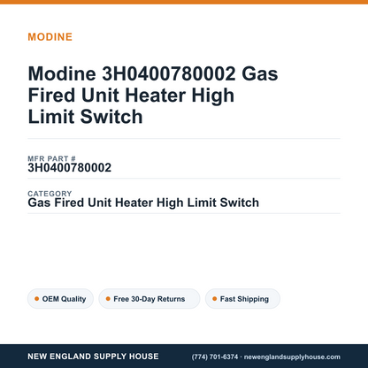Modine 3H0400780002 Gas Fired Unit Heater High Limit Switch — New England Supply House spec card [NESH-SPEC-CARD-V2]