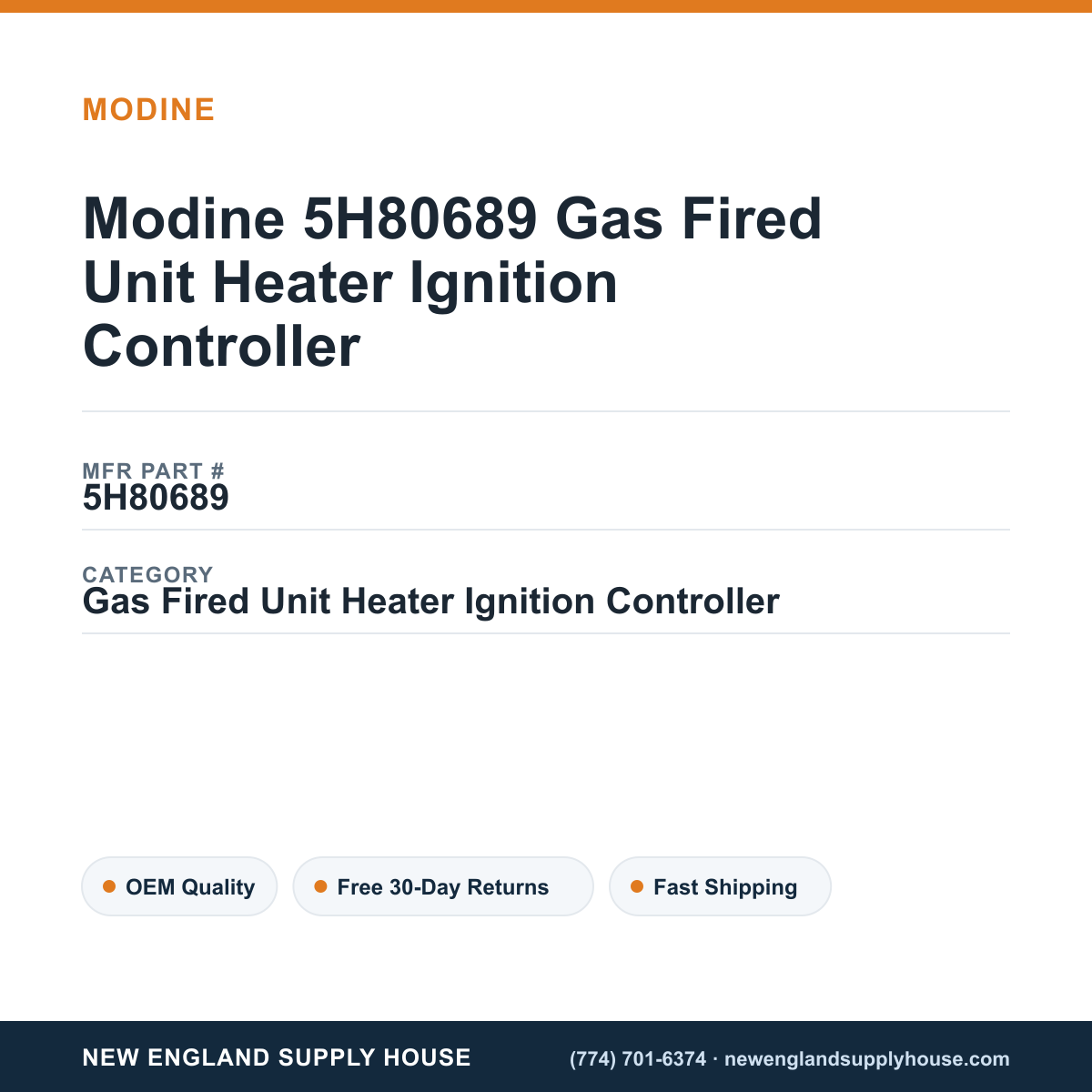 Modine 5H80689 Gas Fired Unit Heater Ignition Controller — New England Supply House spec card [NESH-SPEC-CARD-V2]