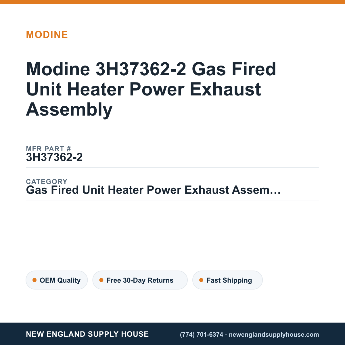Modine 3H37362-2 Gas Fired Unit Heater Power Exhaust Assembly — New England Supply House spec card [NESH-SPEC-CARD-V2]