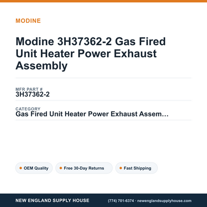 Modine 3H37362-2 Gas Fired Unit Heater Power Exhaust Assembly — New England Supply House spec card [NESH-SPEC-CARD-V2]