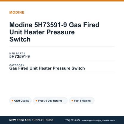Modine 5H73591-9 Gas Fired Unit Heater Pressure Switch — New England Supply House spec card [NESH-SPEC-CARD-V2]