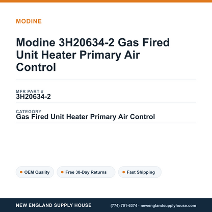 Modine 3H20634-2 Gas Fired Unit Heater Primary Air Control — New England Supply House spec card [NESH-SPEC-CARD-V2]