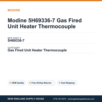 Modine 5H69336-7 Gas Fired Unit Heater Thermocouple — New England Supply House spec card [NESH-SPEC-CARD-V2]