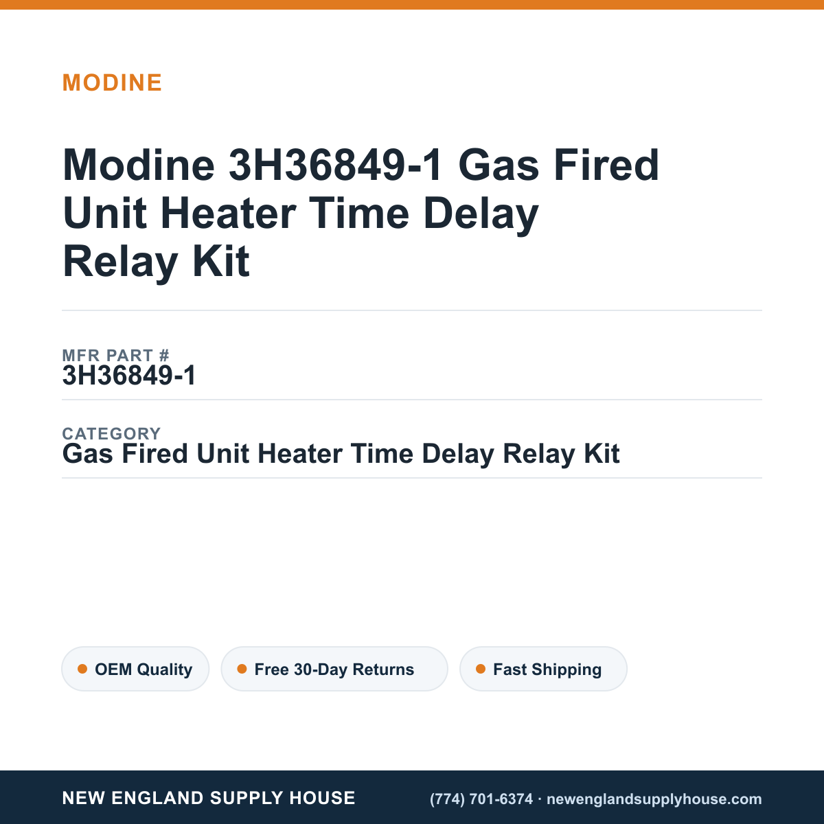 Modine 3H36849-1 Gas Fired Unit Heater Time Delay Relay Kit — New England Supply House spec card [NESH-SPEC-CARD-V2]