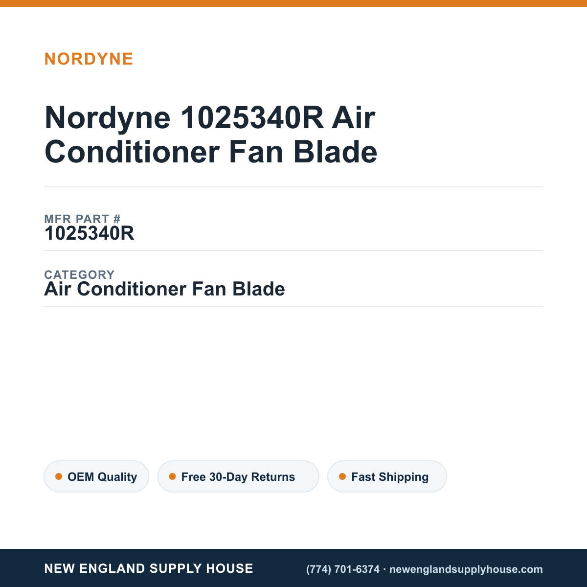 Nordyne 1025340R Air Conditioner Fan Blade — New England Supply House spec card [NESH-SPEC-CARD-V2]