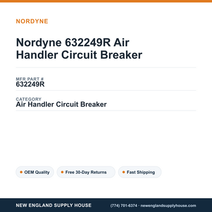 Nordyne 632249R Air Handler Circuit Breaker — New England Supply House spec card [NESH-SPEC-CARD-V2]