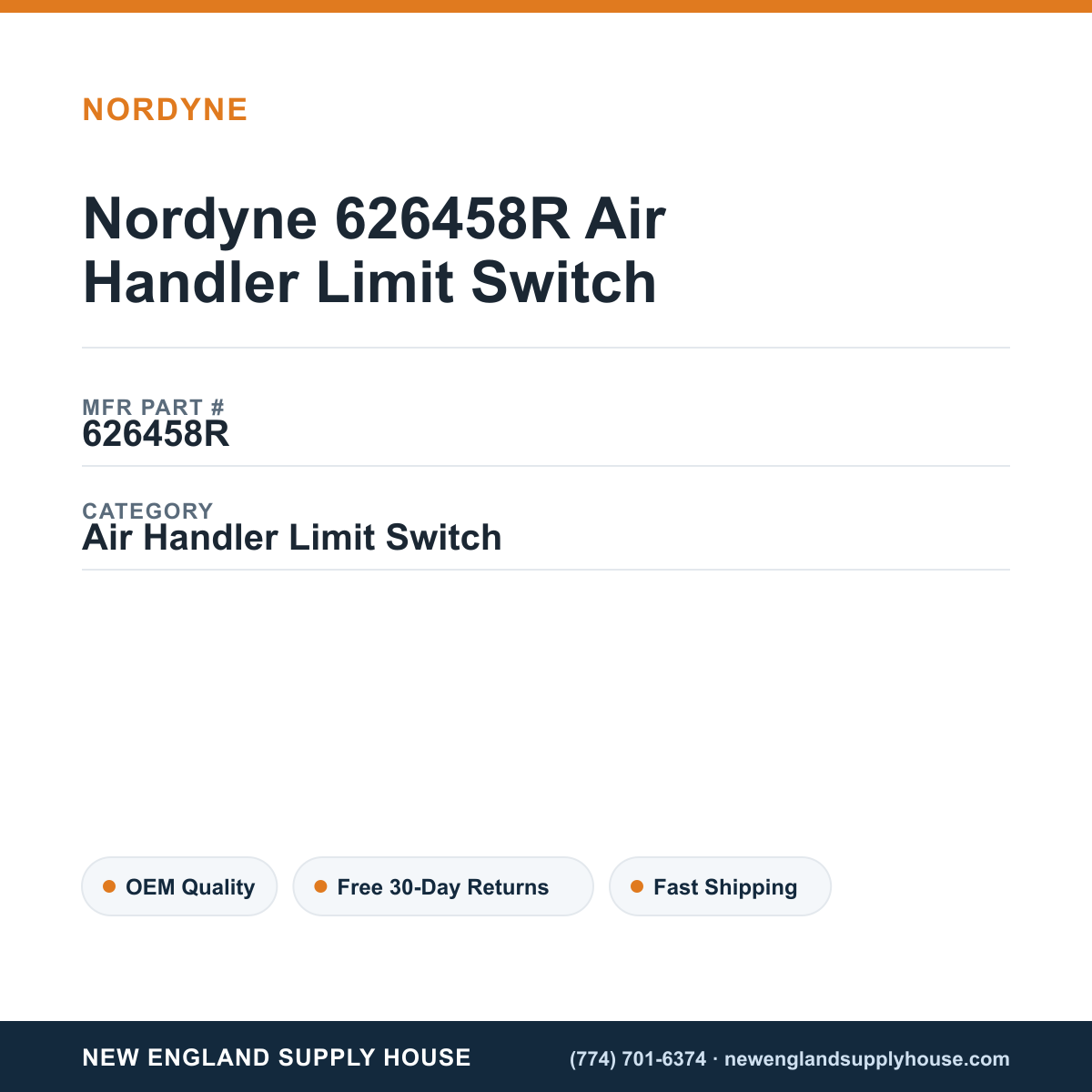 Nordyne 626458R Air Handler Limit Switch — New England Supply House spec card [NESH-SPEC-CARD-V2]