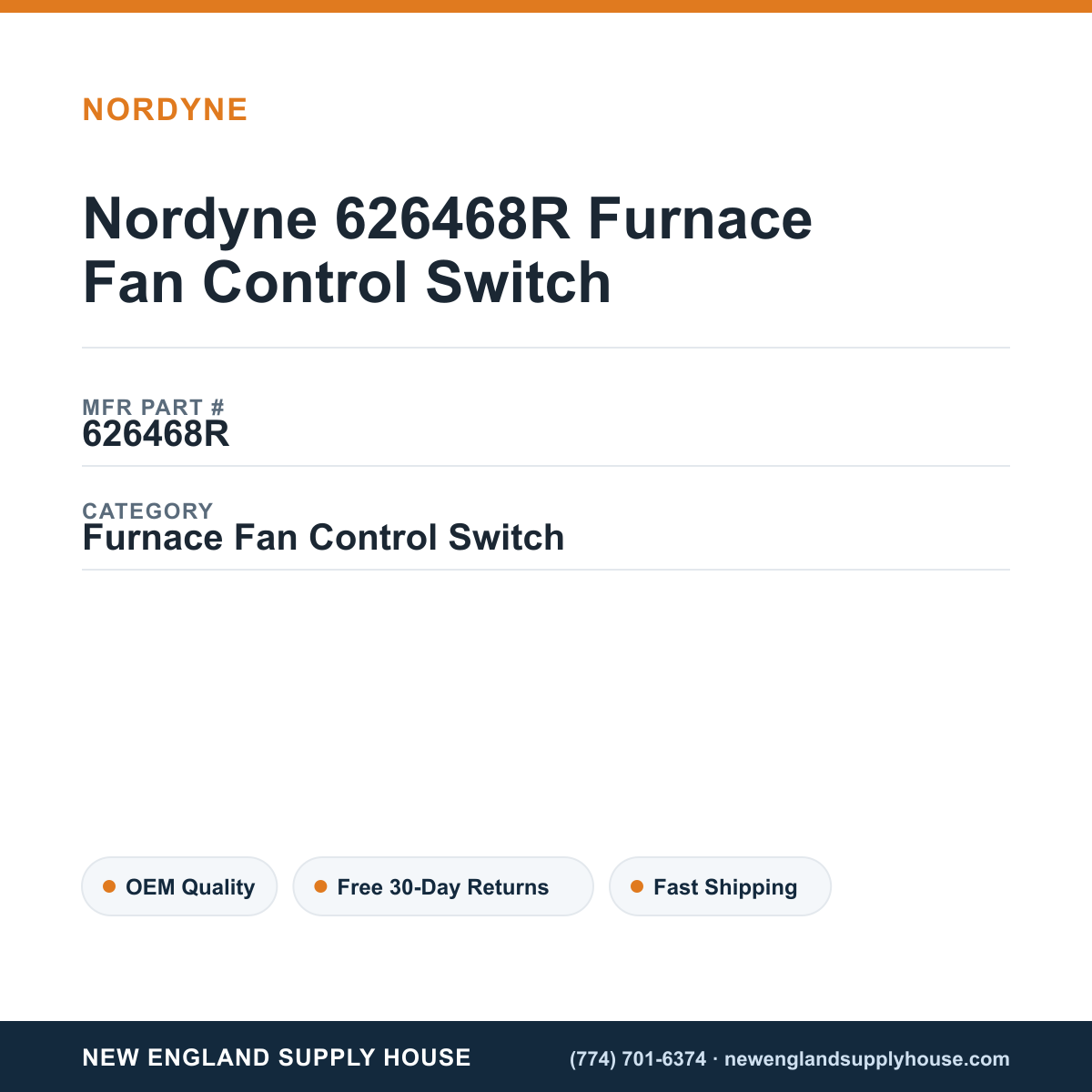 Nordyne 626468R Furnace Fan Control Switch — New England Supply House spec card [NESH-SPEC-CARD-V2]